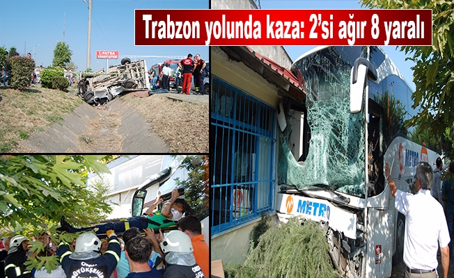 Trabzon yolunda kaza: 2’si ağır 8 yaralı Trabzon yolunda kaza: 2’si ağır 8 yaralı