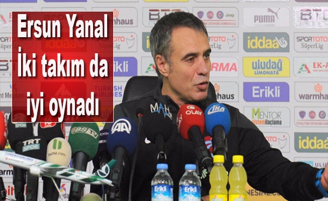 Ersun Yanal: “İki takım da iyi oynadı. Sahadaki herkes iyi niyetliydi” Ersun Yanal: “İki takım da iyi oynadı. Sahadaki herkes iyi niyetliydi”