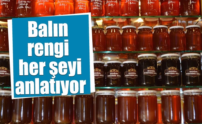 Balın rengi her şeyi anlatıyor Balın rengi her şeyi anlatıyor