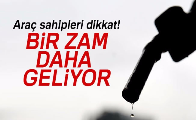 Benzine bir zam daha bekleniyor Benzine bir zam daha bekleniyor