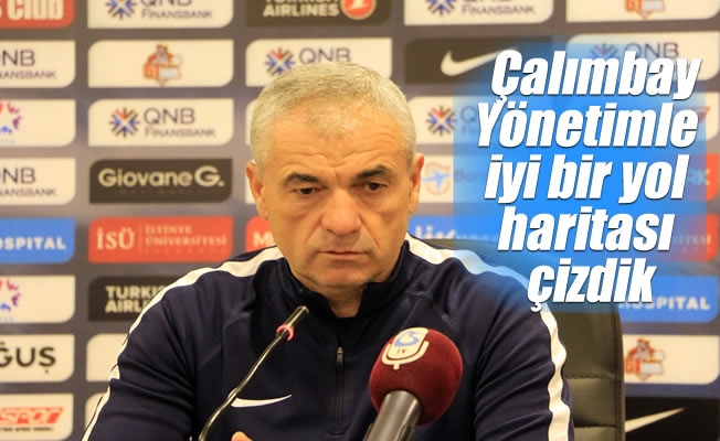 Çalımbay: “Yönetimle iyi bir yol haritası çizdik” Çalımbay: “Yönetimle iyi bir yol haritası çizdik”