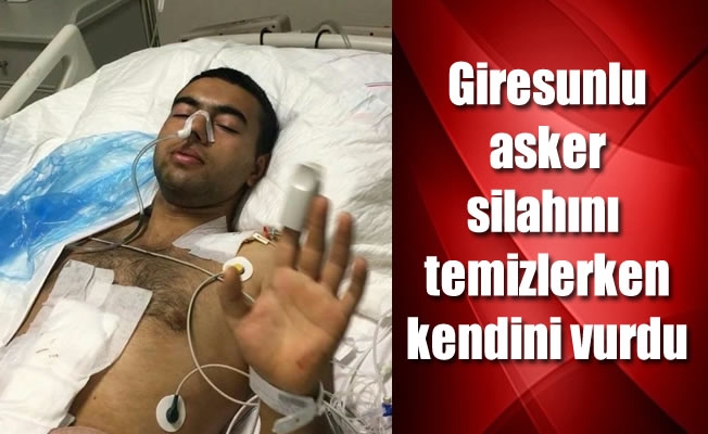 Giresunlu asker silahını temizlerken kendini vurdu Giresunlu asker silahını temizlerken kendini vurdu