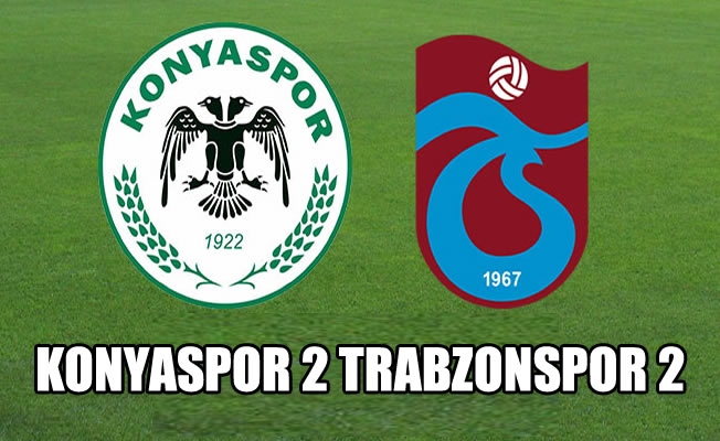 Atiker Konyaspor,  Trabzonspor karşılaşıyor