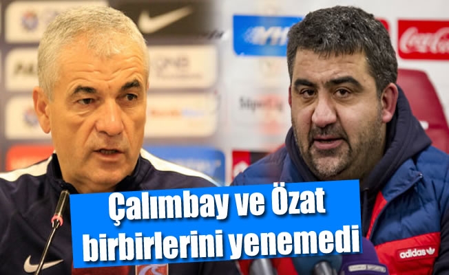 Çalımbay ve Özat birbirlerini yenemedi Çalımbay ve Özat birbirlerini yenemedi