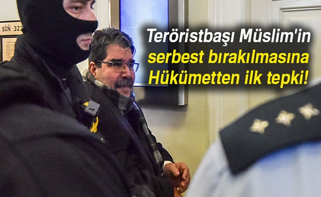 Hükümetten teröristbaşı Salih Müslim'in serbest bırakılmasıyla ilgili ilk açıklama