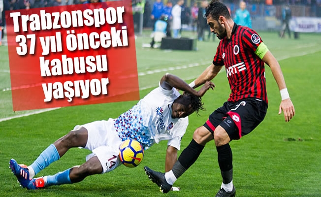 Trabzonspor 37 yıl önceki kabusu yaşıyor