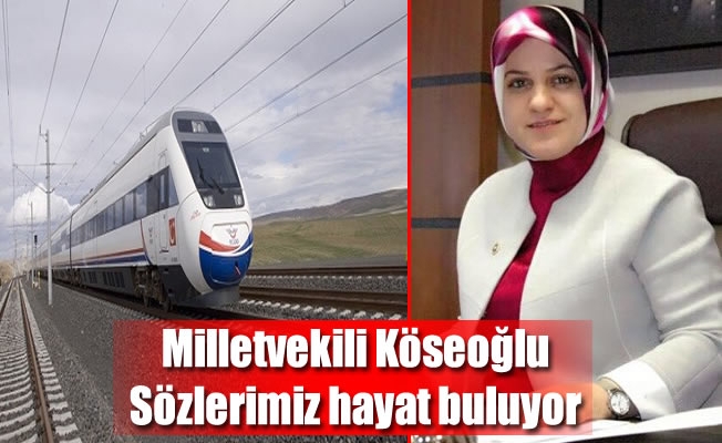 Milletvekili Köseoğlu,Sözlerimiz hayat buluyor, Trabzon kazanıyor