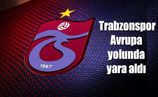 Trabzonspor, Avrupa yolunda yara aldı
