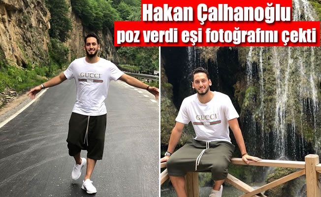 Hakan Çalhanoğlu poz verdi eşi fotoğrafını çekti Hakan Çalhanoğlu poz verdi eşi fotoğrafını çekti