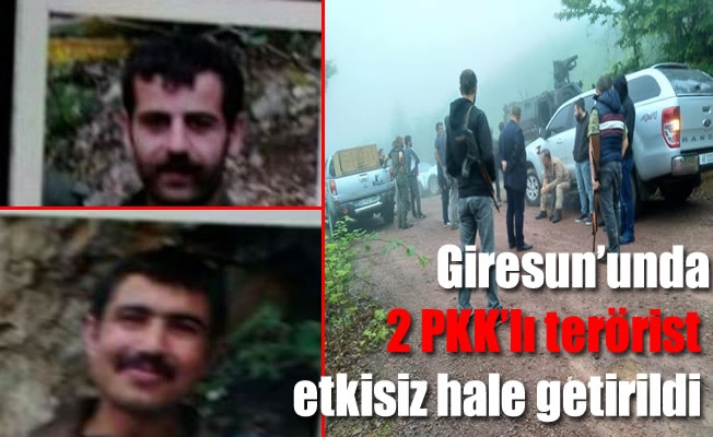 Giresun’un Güce ilçesinde 2 PKK'lı terörist etkisiz hale getirildi Giresun’un Güce ilçesinde 2 PKK'lı terörist etkisiz hale getirildi