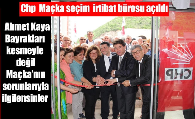 Kaya:Bayrakları kesmeyle değil,Maçka'nın sorunlarıyla ilgilensinler Kaya:Bayrakları kesmeyle değil,Maçka'nın sorunlarıyla ilgilensinler