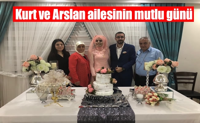 Kurt ve Arslan ailesinin mutlu günü