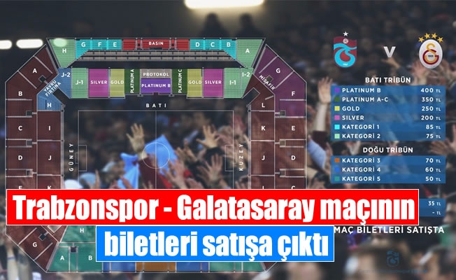 Trabzonspor - Galatasaray maçının biletleri satışa çıktı Trabzonspor - Galatasaray maçının biletleri satışa çıktı
