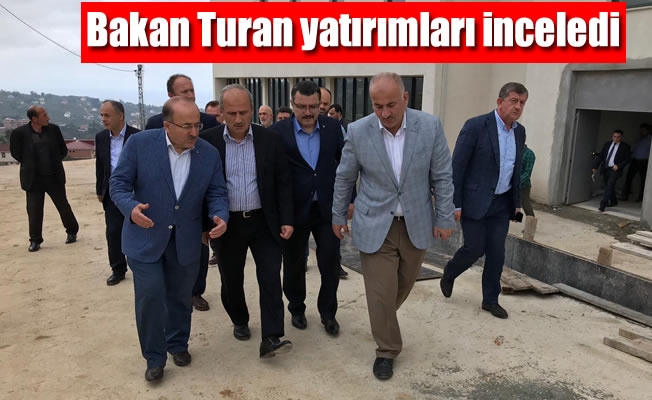 Bakan Turan yatırımları değerlendirdi Bakan Turan yatırımları değerlendirdi