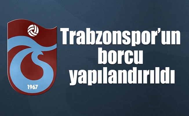 Trabzonspor'un borcu yapılandırıldı Trabzonspor'un borcu yapılandırıldı
