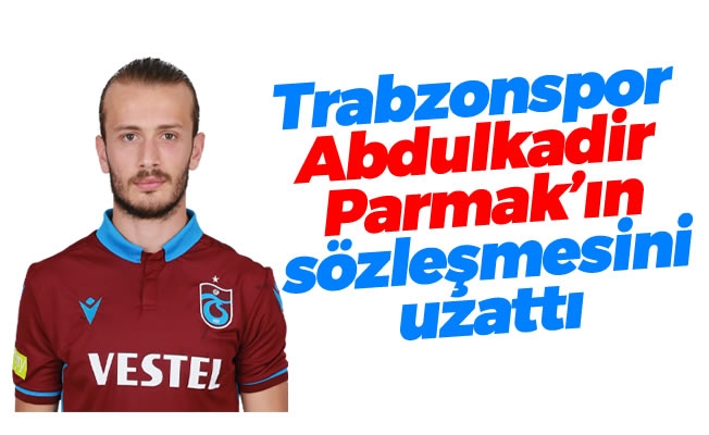 Abdulkadir Parmak'ın sözleşmesi uzatıldı Abdulkadir Parmak'ın sözleşmesi uzatıldı