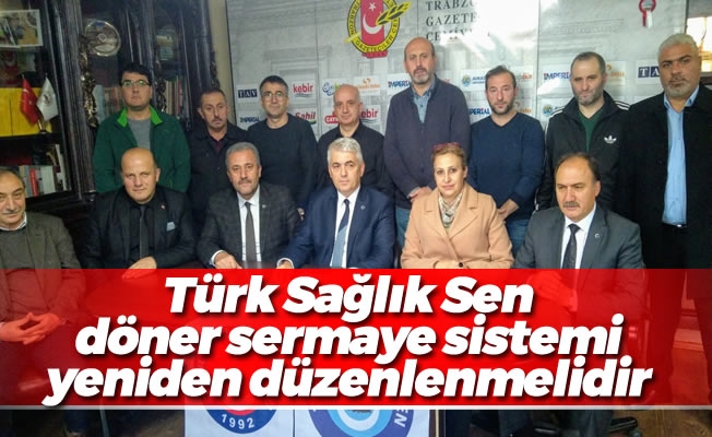 Türk Sağlık Sen :Sağlık personelinin faydalanamadığı döner sermaye sistemi yeniden düzenlenmelidir Türk Sağlık Sen :Sağlık personelinin faydalanamadığı döner sermaye sistemi yeniden düzenlenmelidir