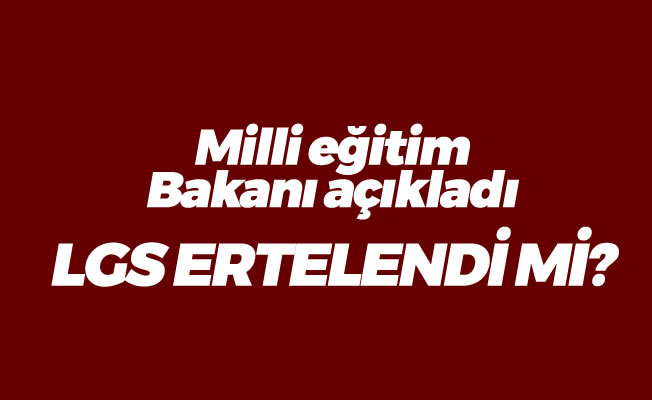 Lgs ertelendi mi?