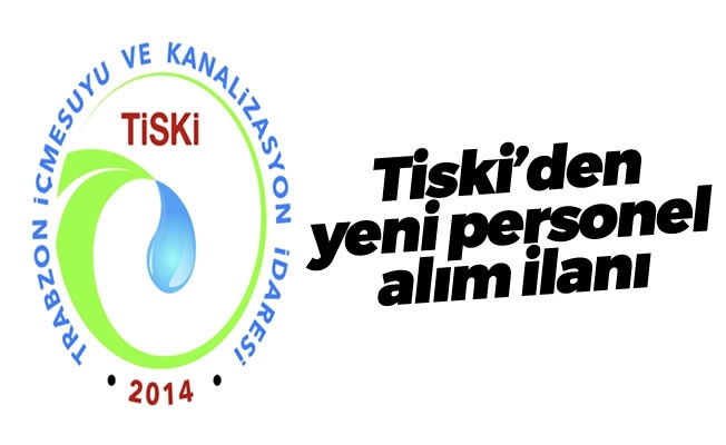 Tiski'den yeni personel alım ilanı Tiski'den yeni personel alım ilanı
