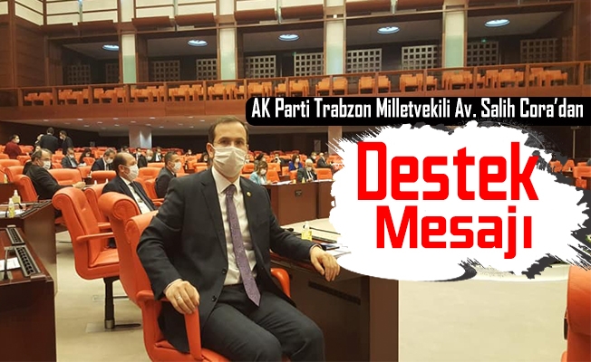 Cora’dan hemşehrilerine destek mesajı Cora’dan hemşehrilerine destek mesajı