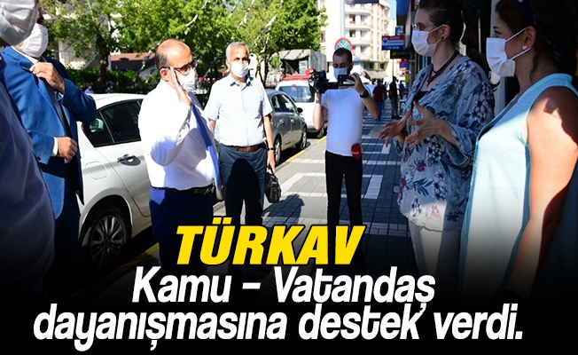 Kamu – Vatandaş dayanışmasına TÜRKAV destek verdi. Kamu – Vatandaş dayanışmasına TÜRKAV destek verdi.