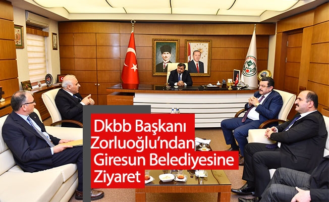 Dkbb Başkanı Zorluoğlu’ndan Giresun Belediyesine Ziyaret Dkbb Başkanı Zorluoğlu’ndan Giresun Belediyesine Ziyaret