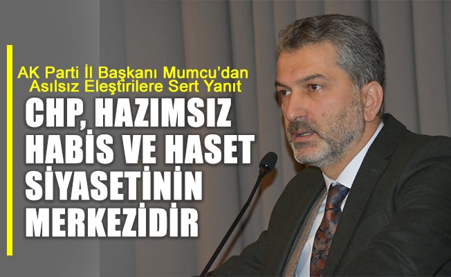 AK Parti Trabzon İl Başkanı Dr. Sezgin Mumcu’dan Asılsız Eleştirilere Sert Yanıt