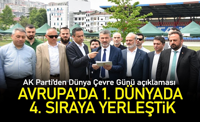 AK Parti Trabzon'dan Dünya Çevre Günü açıklaması