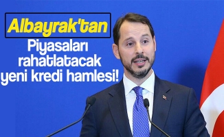Albayrak'tan piyasaları rahatlatacak yeni kredi hamlesi!