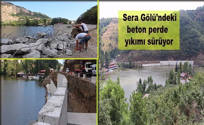 Bakan Soylu’nun talimatıyla Sera Gölü’ndeki beton perde yıkımı sürüyor
