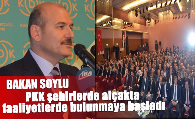 Bakan Soylu:"Dağda, kırsalda etkinliğini kaybeden PKK, şehirlerde alçakta faaliyetlerde bulunmaya başladı