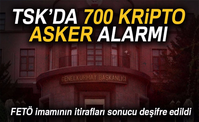TSK’da 700 kripto asker alarmı