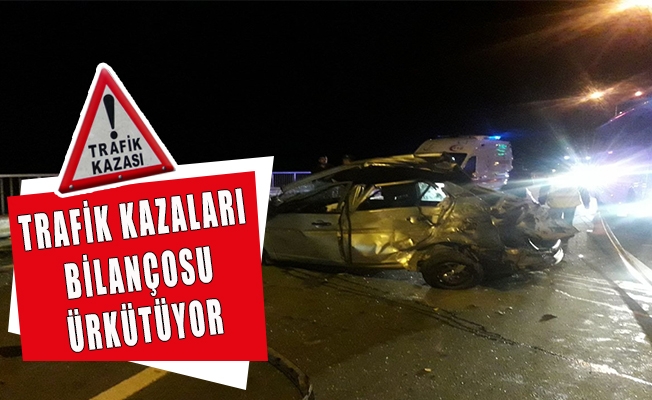 Doğu Karadeniz'in trafik kazaları bilançosu ürkütüyor