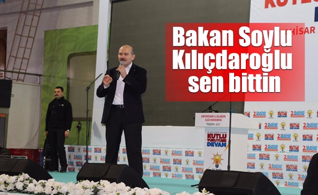 İçişleri Bakanı Soylu:Kılıçdaroğlu sen bittin