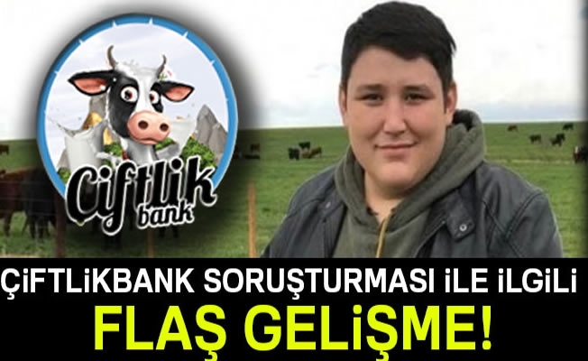 ÇiftlikBank'ın tüm soruşturma dosyaları İstanbul'da toplanacak