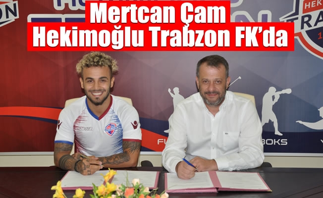 Mertcan Çam Hekimoğlu Trabzon FK'da