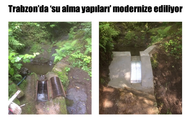 Trabzon’da ‘su alma yapıları’ modernize ediliyor