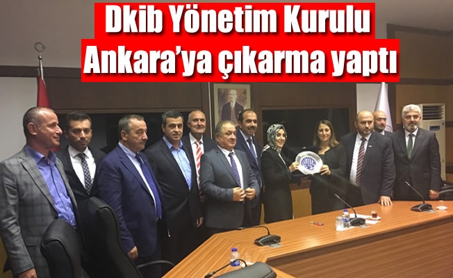 Dkib Yönetim Kurulu Ankara’ya çıkarma yaptı