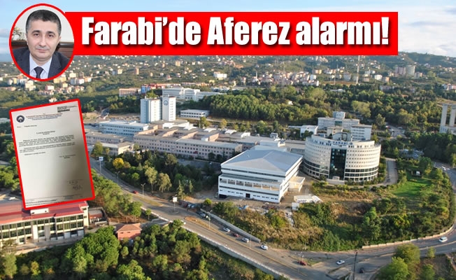 Farabi'de Aferez alarmı!