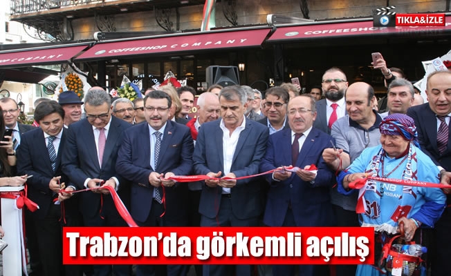 Trabzon'da görkemli açılış