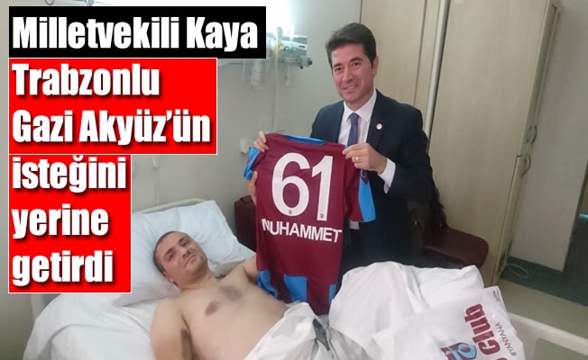 Milletvekili Kaya'dan Gaziye Trabzonspor forması