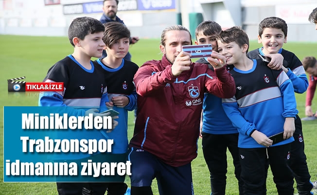Miniklerden Trabzonspor idmanına ziyaret