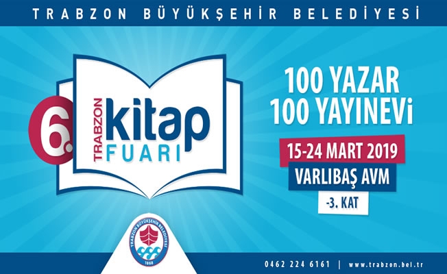 6’ıncı Trabzon Kitap Fuarı başlıyor