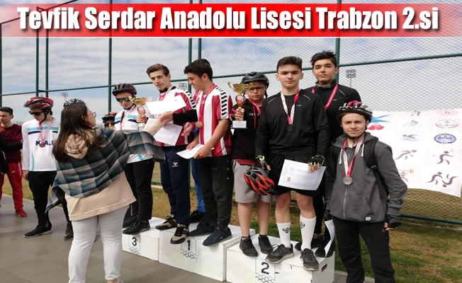 Tevfik Serdar Anadolu Lisesi Trabzon 2.si oldu