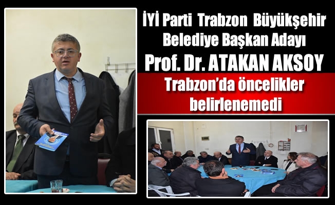 Trabzon'da öncelikler belirlenemedi