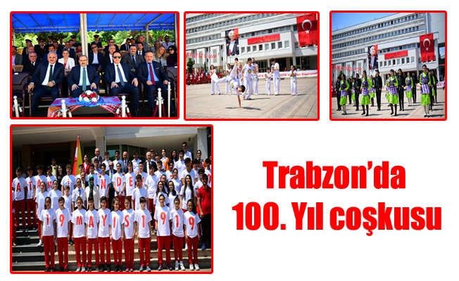 Trabzon'da 100. Yıl coşkusu