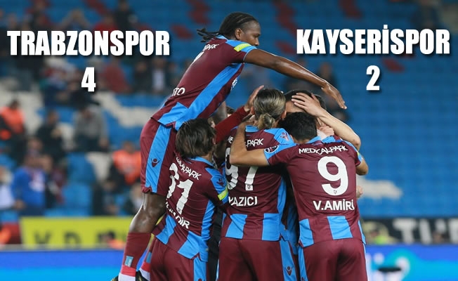 Trabzonspor 4-2 Kayserispor