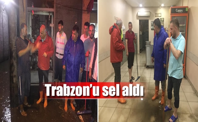 Trabzon'u sel aldı