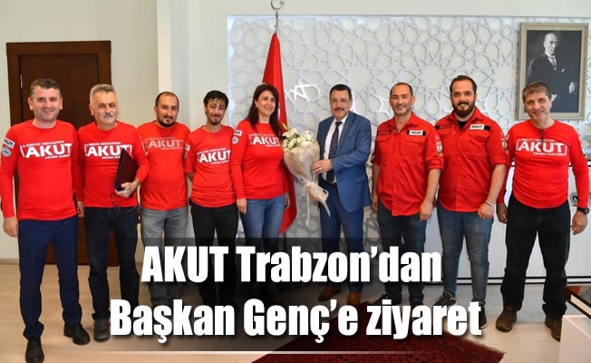AKUT Trabzon’dan Başkan Genç’e ziyaret