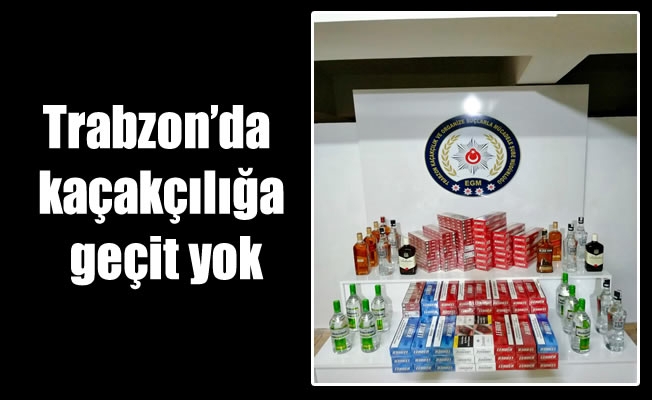 Trabzon'da  kaçakçılığa geçit yok